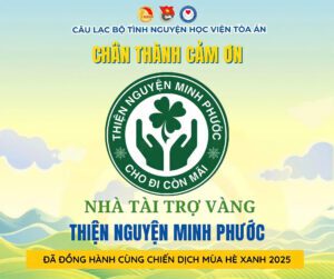 Chiến Dịch Mùa Hè Xanh 2025 Cùng Đoàn TNCS Hồ Chí Minh Học Viện Tòa Án